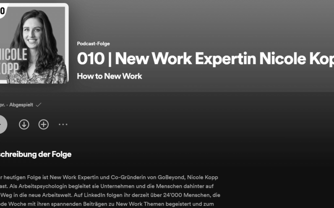 How to New Work Podcast: New Work Expertin Nicole Kopp