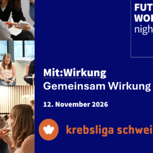 Future Work Night @ Krebsliga